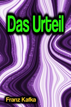 Das Urteil (eBook, ePUB) - Kafka, Franz