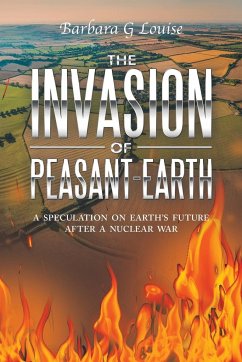 The Invasion of Peasant-Earth - Louise, Barbara G