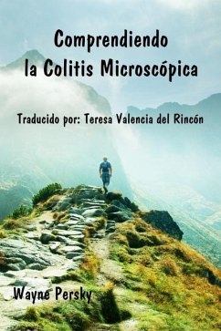 Comprendiendo la Colitis Microscópica - Persky, Wayne