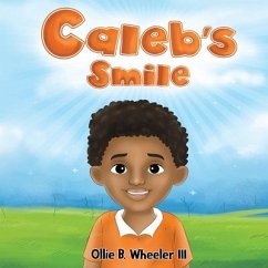 Caleb's Smile - Wheeler, Ollie