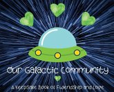 Our Galactic Community Our Galactic Community
