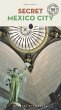 Secret Mexico City - Bild 1