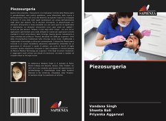 Piezosurgeria - Singh, Vandana;Bali, Shweta;Aggarwal, Priyanka