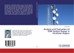 Analysis and Evaluation of GSM System Design in Kurdistan Region