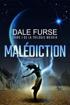 Malédiction (Le Retour de Wexkia) (eBook, ePUB) - Furse, Dale