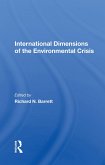 International Dimensions Of The Environmental Crisis (eBook, PDF)