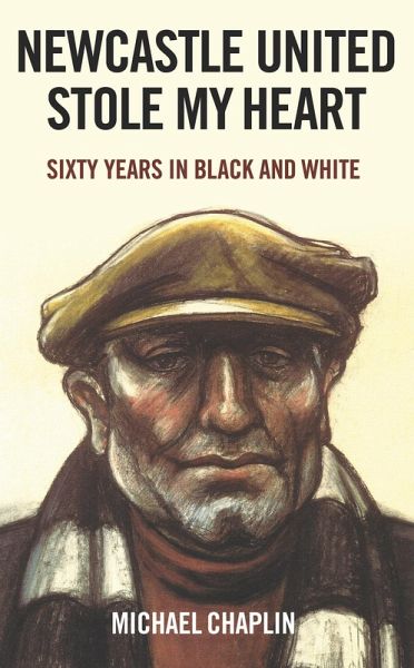 Newcastle United Stole My Heart (eBook, ePUB) Newcastle United Stole My Heart (eBook, ePUB)