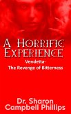 A Horrific Experience (eBook, ePUB)