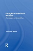 Immigrant And Native Workers (eBook, PDF)