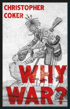 Why War? (eBook, ePUB) - Coker, Christopher