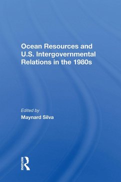 Cover Ocean Resources And U.S. Intergovernmental Relations In The 1980s (eBook, PDF)