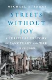 Streets without Joy (eBook, ePUB)