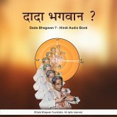 Dada Bhagwan ? - Hindi Audio Book (MP3-Download)