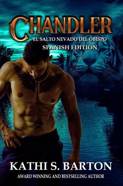 Chandler (El salto nevado del obispo, #2) (eBook, ePUB) Chandler (El salto nevado del obispo, #2) (eBook, ePUB)