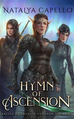 Hymn of Ascension (Ballad of Emerald and Iron, #2) (eBook, ePUB) - Capello, Natalya