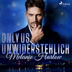 Unwiderstehlich / Only Us Bd.1 (MP3-Download)