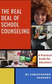 The Real Deal of School Counseling (eBook, ePUB)