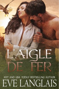 L'Aigle de Fer (Kodiak Point (Francais), #8) (eBook, ePUB) - Langlais, Eve