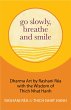 Go Slowly, Breathe and Smile (eBook,... - Bild 1
