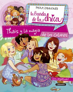 Thais y la magia de los colores (eBook, ePUB) - Zannoner, Paola