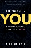 The Answer Is You (eBook, ePUB)