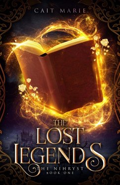 Cover The Lost Legends (The Nihryst, #1) (eBook, ePUB)