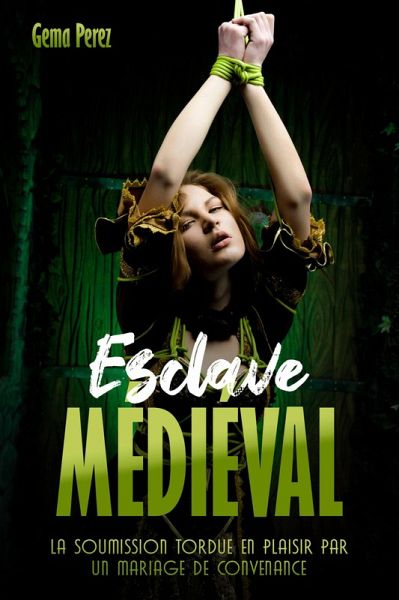 Esclave Médiéval (eBook, ePUB)