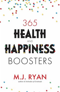 365 Health & Happiness Boosters (eBook, ePUB) - Ryan, M. J.