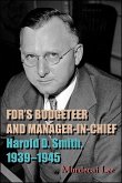 FDR's Budgeteer and Manager-in-Chief (eBook, ePUB)