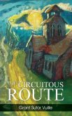 THE CIRCUITOUS ROUTE (eBook, ePUB)