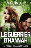 Le Guerrier d'Hannah (Le Portail de Cosmos, #2) (eBook, ePUB)