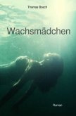 Wachsmädchen