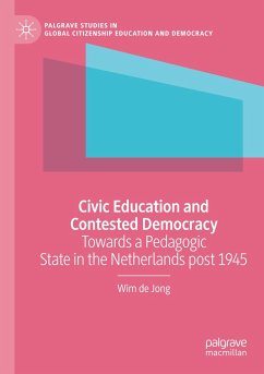 Civic Education and Contested Democracy - de Jong, Wim