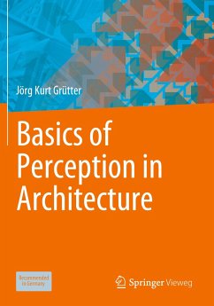 Basics of Perception in Architecture - Grütter, Jörg Kurt
