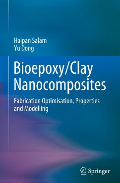 Bioepoxy/Clay Nanocomposites - Salam, Haipan;Dong, Yu