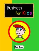 Business for Kids (eBook, ePUB) Business for Kids (eBook, ePUB)