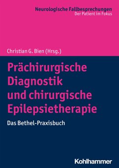 Prächirurgische Diagnostik und chirurgische Epilepsietherapie (eBook, ePUB)