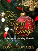 The Tinsel Tango A Dickens Holiday Novella (Dance of Love) (eBook, ePUB)