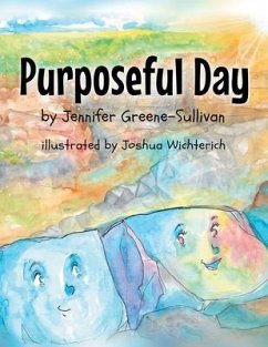 Purposeful Day (eBook, ePUB) - Greene-Sullivan, Jennifer