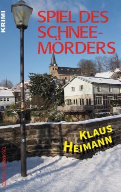 Spiel des Schneemörders (eBook, ePUB) - Heimann, Klaus