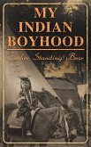 My Indian Boyhood (eBook, ePUB)