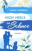 High Heels im Schnee (eBook, ePUB)