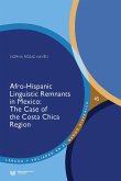 Afro-Hispanic Linguistic Remnants in Mexico (eBook, ePUB)