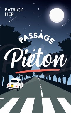 Passage Piéton (eBook, ePUB)