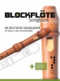 Blockflöte Songbook - 48 deutsche Volkslieder (eBook, ePUB)