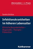 Infektionskrankheiten im höheren Lebensalter (eBook, ePUB)