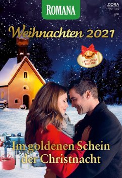 Romana Weihnachten Band 21 (eBook, ePUB) - Keller, Anna; West, Nikki; Wiemers, Lilli
