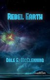 Rebel Earth (eBook, ePUB)