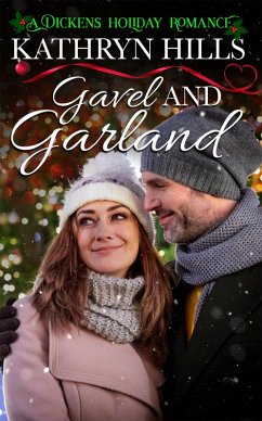 Cover Gavel and Garland - A Dickens Holiday Romance (eBook, ePUB)