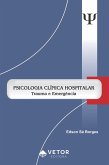 Psicologia clínica hospitalar (eBook, ePUB)